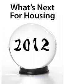 What's next for housing in 2012