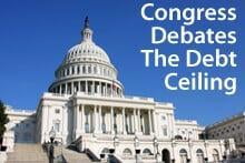 Congress debates the debt ceiling