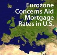 Eurozone concerns aid mortgage rates