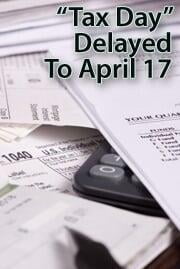 Tax Day moved to April 17, 2012
